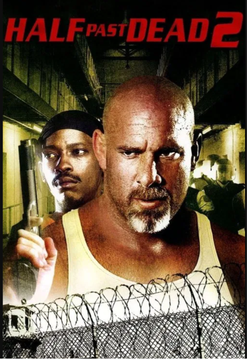 half past dead 2 โครตคนคุกมหาปลัย