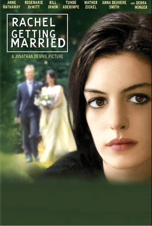 RACHEL GETTING MARRIED วันวิวาห์สมานดวงใจ